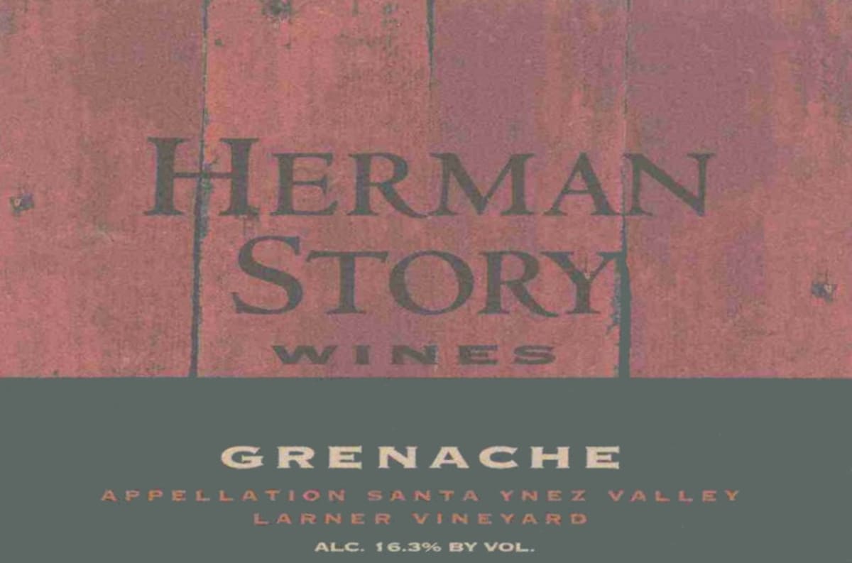 Herman Story Larner Vineyard Grenache 2008  Front Label