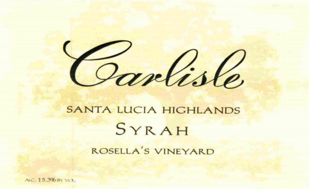 Carlisle Santa Lucia Highlands Rosella's Vineyard Syrah 2010  Front Label