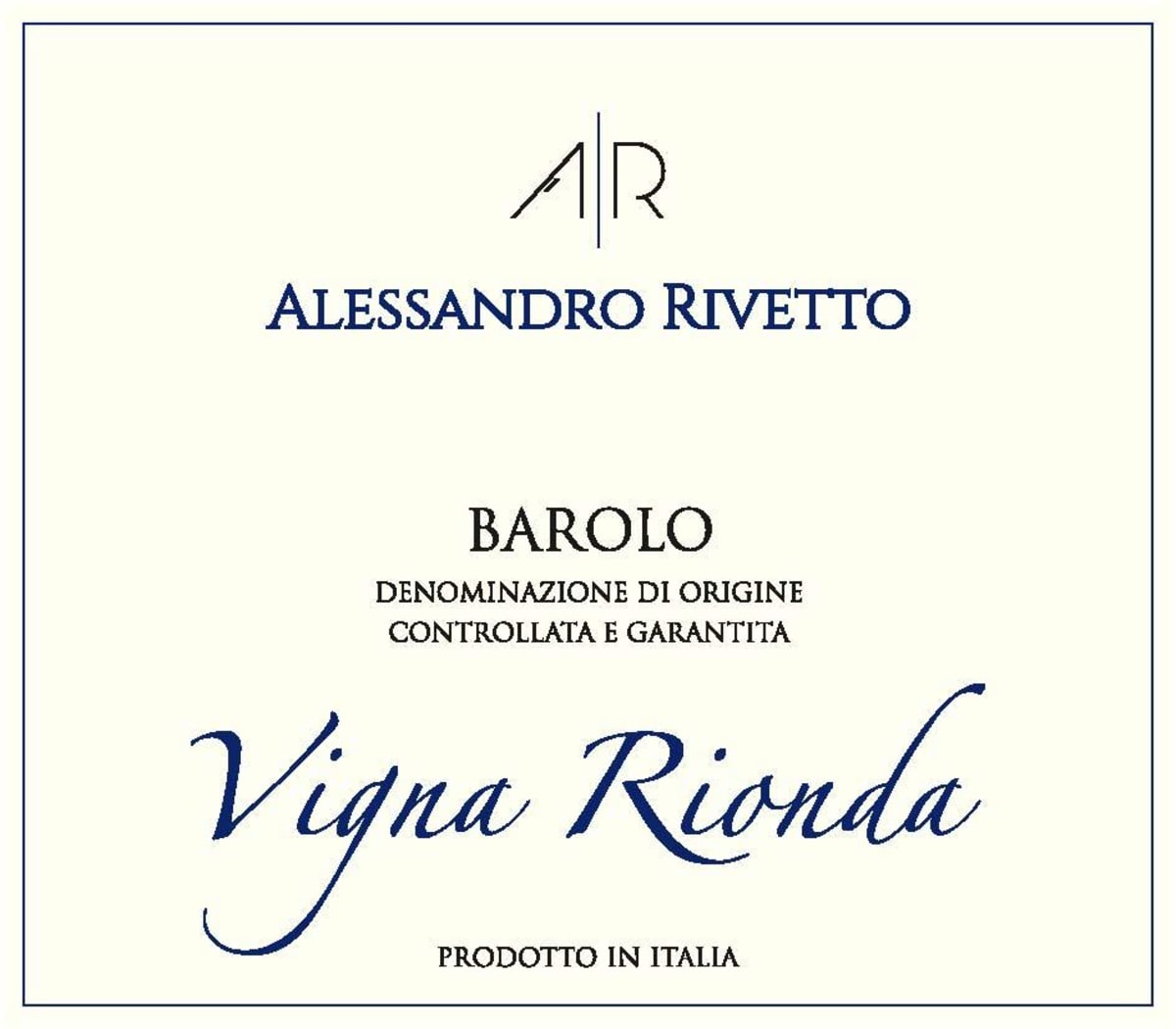 Alessandro Rivetto Barolo Vigna Rionda 2013  Front Label