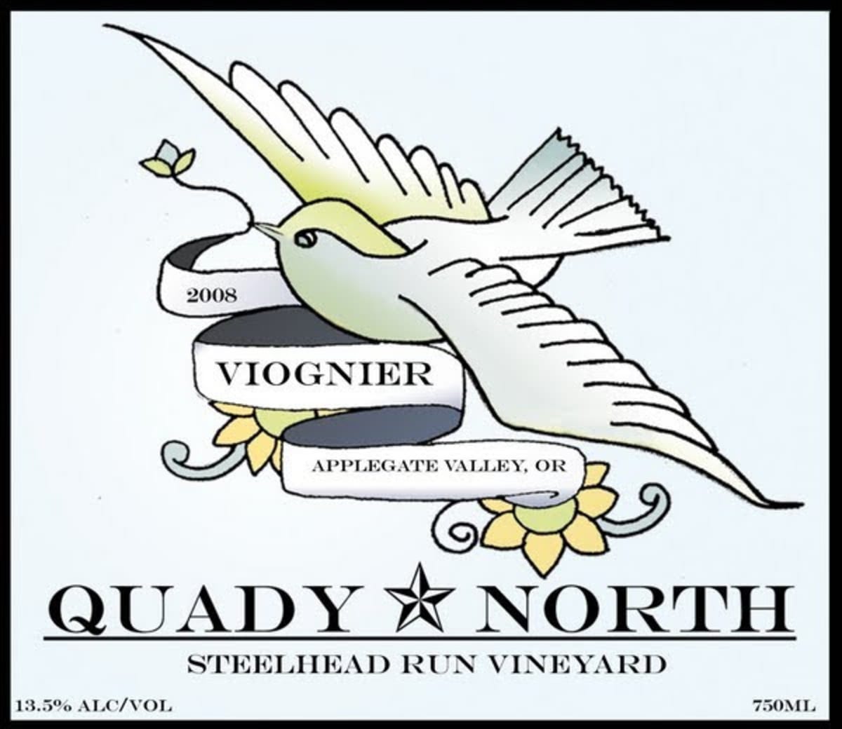 Quady North Steelhead Run Vineyard Viognier 2008  Front Label