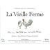 La Vieille Ferme Rose 2010 Front Label