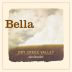 Bella Vineyards Dry Creek Valley Zinfandel 2012 Front Label