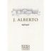 Bodega Noemia de Patagonia J. Alberto Malbec 2014 Front Label