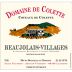 Domaine de Colette Beaujolais Villages 2016 Front Label