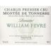 William Fevre Chablis Montee de Tonnerre Premier Cru 2006 Front Label