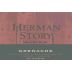 Herman Story Larner Vineyard Grenache 2008  Front Label