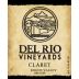 Del Rio Vineyards Claret 2009  Front Label