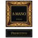 A. Mano Puglia Primitivo 2008 Front Label