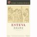 Casa Ferreirinha Esteva 2013 Front Label