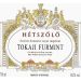Tokaj Hetszolo Dry Furmint 2010 Front Label
