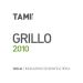 Arianna Occhipinti Tami Grillo 2010 Front Label