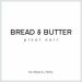 Bread & Butter Pinot Noir 2017 Front Label