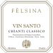 Felsina Vin Santo (375ML half-bottle) 2007 Front Label