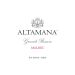 Altamana Grande Reserve Malbec 2015 Front Label