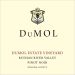 DuMOL Estate Pinot Noir 2018 Front Label