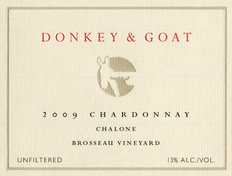 Donkey & Goat Brosseau Vineyard Chardonnay 2009