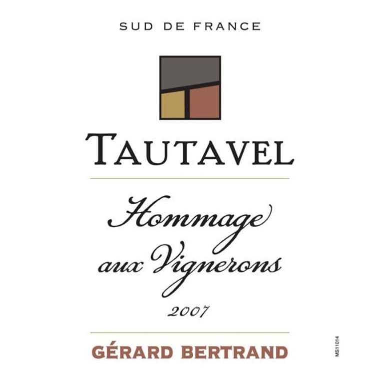 Gerard Bertrand Cotes du Roussillon Tautavel Hommage aux Vignerons 2007 Front Label
