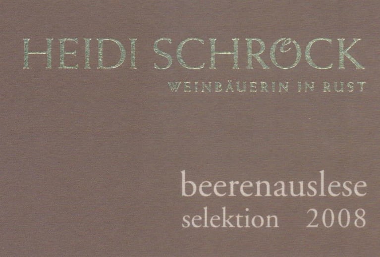 Heidi Schrock Selektion Beerenauslese 2008 Front Label
