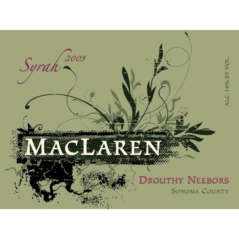 MacLaren Drouthy Neebors Syrah 2009