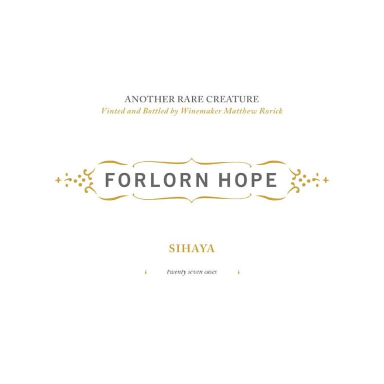 Forlorn Hope Sihaya Vare Vineyard Ribolla Gialla 2013 Front Label