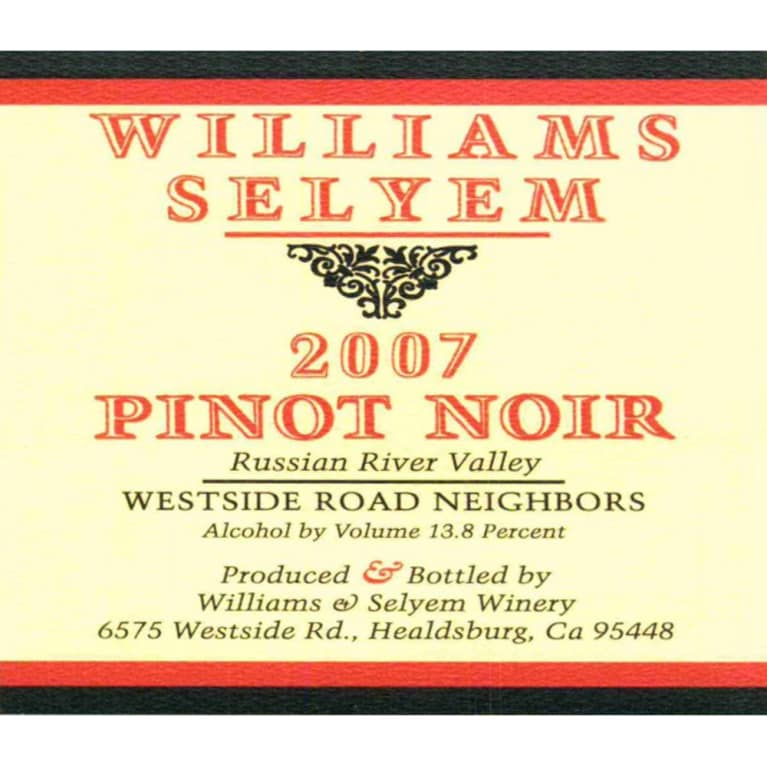 Williams Selyem Westside Road Neighbors Pinot Noir 2007 Front Label