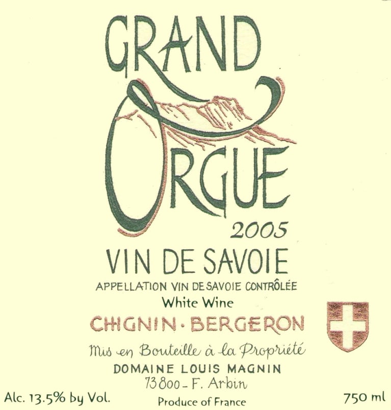Domaine Louis Magnin Savoie ChigninBergeron Grand Orgue 2005
