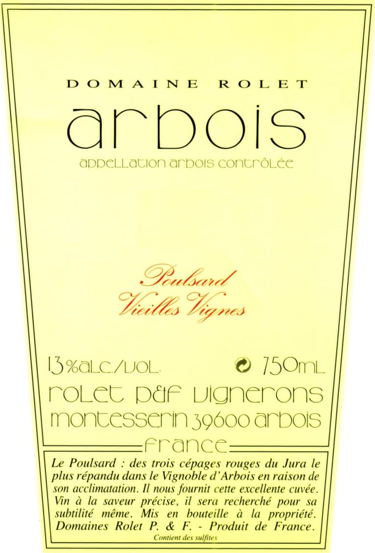 Domaine Rolet Arbois Vieilles Vignes Poulsard 2012 Front Label