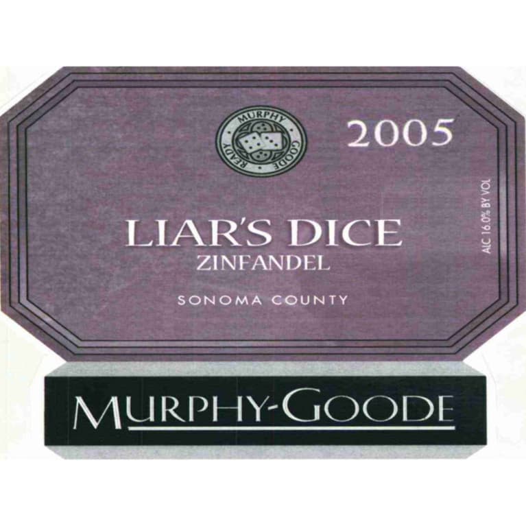 MurphyGoode Liar's Dice Zinfandel 2005