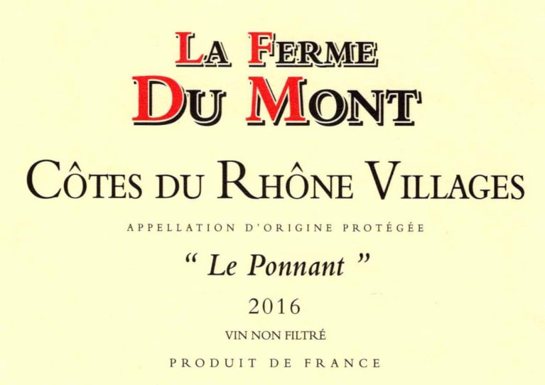 La Ferme du Mont Cotes du Rhone Villages Le Ponnant 2016
