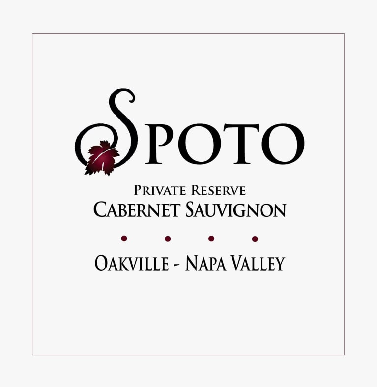 Spoto Wines Spoto Cabernet Sauvignon Private Reserve Oakville Station Napa Valley 2013 Front Label