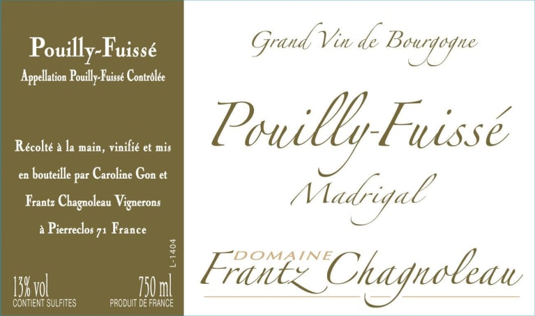 Domaine Frantz Chagnoleau Pouilly-Fuisse Madrigal 2016 Front Label